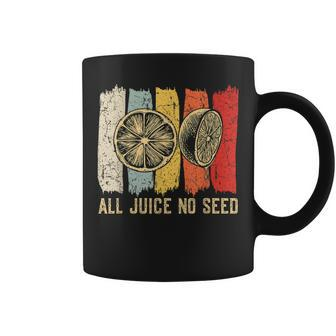 Funny Vasectomy For Men 2023 - All Juice No Seed Coffee Mug | Mazezy