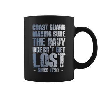 Funny Vintage Coast Guard Making Sure Navy Doesnt Get Lost Coffee Mug - Seseable