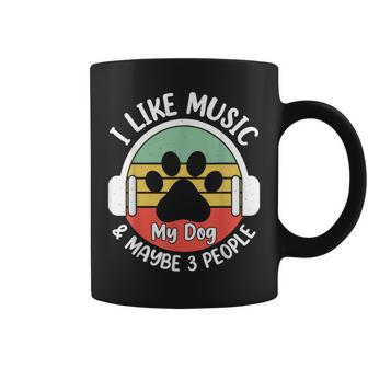 Funny Vintage I Like Music My Dog And Maybe 3 People Coffee Mug - Seseable