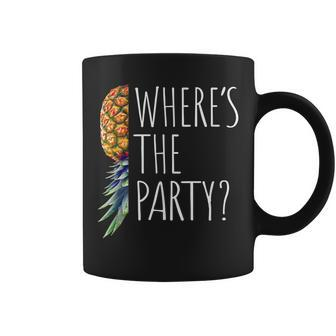Funny Wheres The Party Upside Down Pineapple Swinger Coffee Mug | Mazezy
