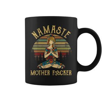 Funny Yoga Humor Namaste Mother Fucker Namaste Motherfucker Coffee Mug - Seseable