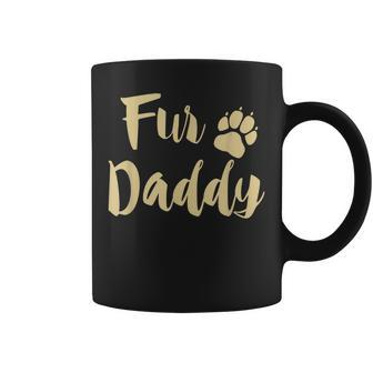 Fur Daddy T Paw Print Dog Lover Dad Gift Fathers Day Gift For Mens Coffee Mug | Mazezy