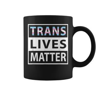 Gay Pride Transgender Lgbt Trans Lives Matter Lgbtq Coffee Mug - Seseable
