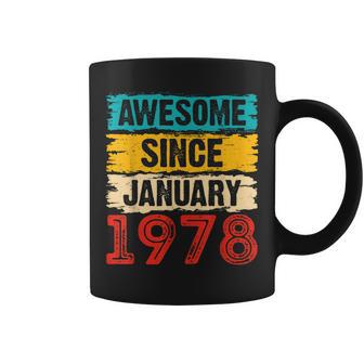 Geschenke Zum 45 Geburtstag Awesome Since Januar 1978 Tassen - Seseable