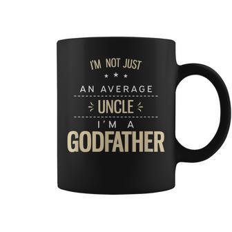 Gifts For Godfather From Godchild Not An Average Uncle Gift For Mens Coffee Mug | Mazezy AU