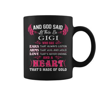 Gigi Name Gift And God Said Let There Be Gigi Coffee Mug - Thegiftio UK