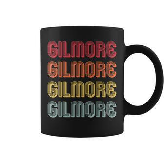 Gilmore Gift Surname Funny Retro Vintage Birthday Reunion Coffee Mug - Seseable