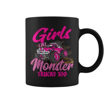 Girls Like Monster Trucks Too Young Women Monster Truck Coffee Mug | Mazezy