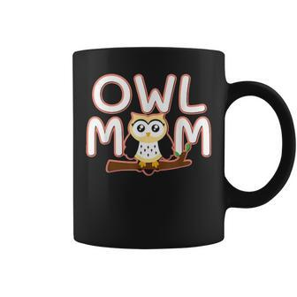 Girls Owl Mom Clothing Outfit Women Gift Owl Coffee Mug - Seseable
