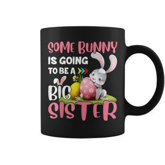 Girls Some Bunny Is Going To Be A Big Sister Easter Family Coffee Mug | Mazezy