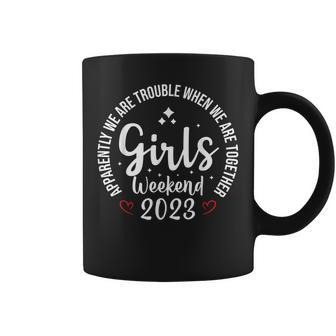 Girls Weekend 2023 Apparently We Are Trouble Matching Trip Coffee Mug - Thegiftio UK