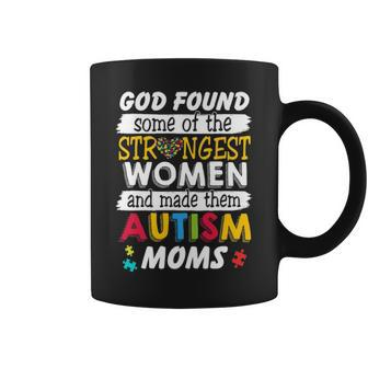 God Found Strongest Autism Mom Gift Autism Awareness Idea Coffee Mug - Seseable