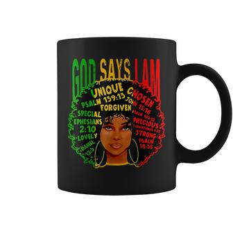 God Says I Am Black Woman Melanin Africa Black History Queen V2 Coffee Mug - Seseable