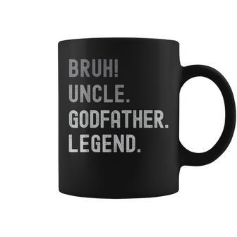 Godfather For Godparent | Bruh Uncle Godfather Legend Coffee Mug | Mazezy CA
