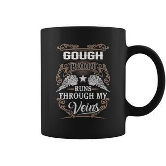 Gough Name - Gough Blood Runs Through My V Coffee Mug - Seseable