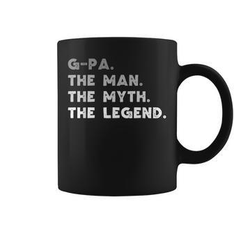 Gpa The Man The Myth The Legend Cool Funny Gpa Coffee Mug - Seseable