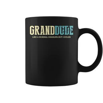 Granddude Like Normal Grandpa But Cooler Retro Gift For Mens Coffee Mug | Mazezy