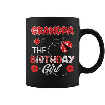 Grandpa Of The Birthday Girl Family Ladybug Birthday Gift For Mens Coffee Mug | Mazezy