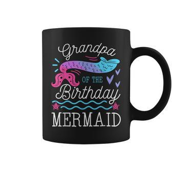 Grandpa Of The Birthday Mermaid Theme Family Bday Party Coffee Mug | Mazezy