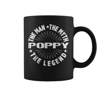 Grandpa Poppy The Man The Myth The Legend Gift For Mens Coffee Mug | Mazezy
