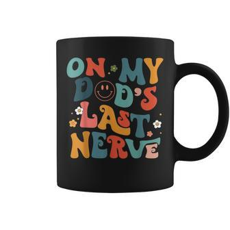 Groovy On My Dads Last Nerve Retro Funny Family Matching Coffee Mug - Thegiftio UK