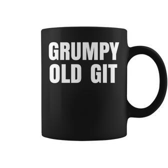 Grumpy Old Git T Coffee Mug | Mazezy CA