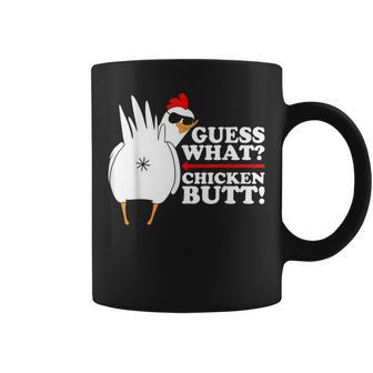 Guess What Chicken Butt Funny Coffee Mug | Mazezy