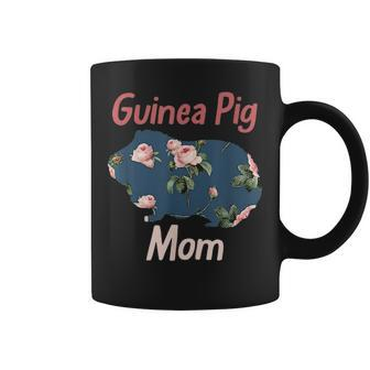 Guinea Pig Mom Floral Cavy Mothers Day Gift Women Cute Pet Coffee Mug - Seseable