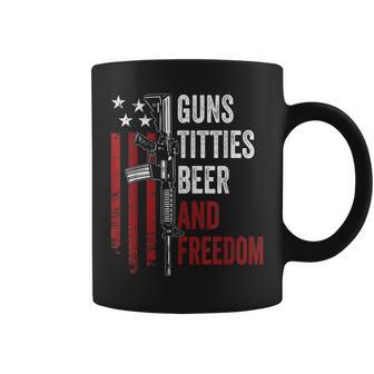 Guns Titties Beer & Freedom - Mens Funny Guns Drinking Usa Coffee Mug - Seseable