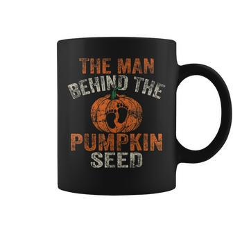 Halloween Pregnancy Dad The Man Behind The Pumpkin Seed Coffee Mug | Mazezy