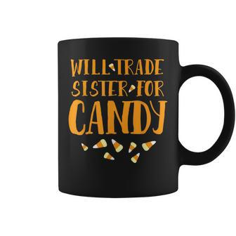Halloween Will Trade Sister For Candy Funny Kids Coffee Mug | Mazezy