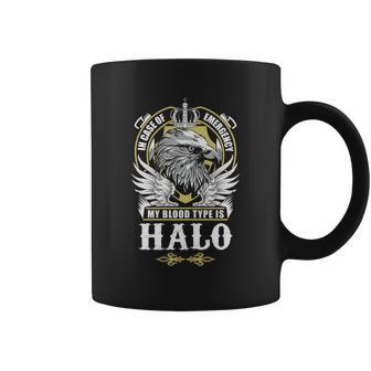 Halo Name - In Case Of Emergency My Blood Coffee Mug - Seseable
