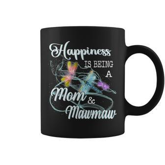 Happiness Is Being A Mom & Mawmaw Dragonfly Mothers Day Coffee Mug - Seseable