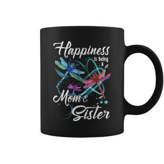 Happiness Is Being A Mom And Sister Mothers Day Gift Coffee Mug - Seseable