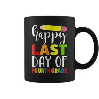 Happy Last Day Of Fourth Grade Shirt Teacher Student Parent Coffee Mug | Mazezy
