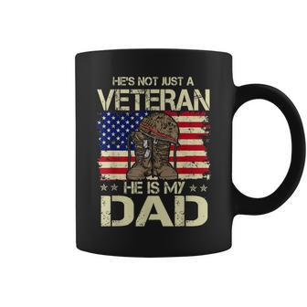 He Is My Veteran Dad American Flag Veterans Day Coffee Mug - Seseable