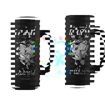 Heart Autism In April We Wear Blue Autism Awareness Month Coffee Mug | Mazezy