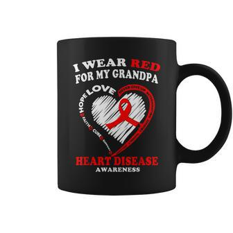 Heart Disease Awareness T I Wear Red For My Grandpa Coffee Mug | Mazezy