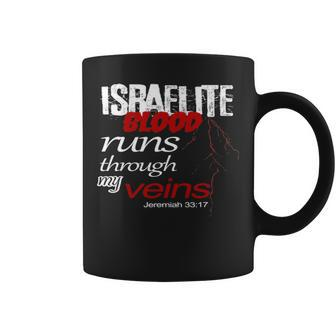 Hebrew Israelite Runs Through My Veins Judah Torah Coffee Mug - Seseable