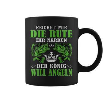 Herren Der König Will Angeln Fischer Angler Geschenk Tassen - Seseable