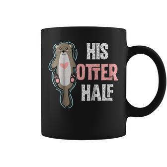 His Otter Half Punny Romantic Couple Valentines Day Tshirt Coffee Mug | Mazezy UK