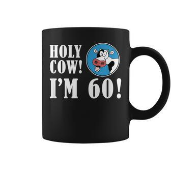 Holy Cow Im 60 Funny 60Th Milestone Farmer Birthday Coffee Mug | Mazezy