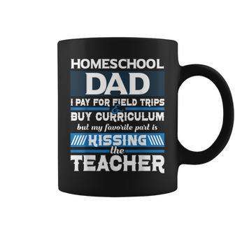 Homeschool Dad Kissing The Teacher Homeschooling Gift For Mens Coffee Mug | Mazezy