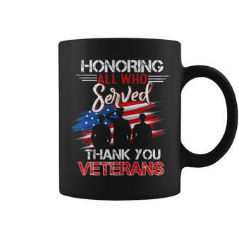 Honoring All Who Served |Thank You Veterans Day For Women Coffee Mug - Seseable