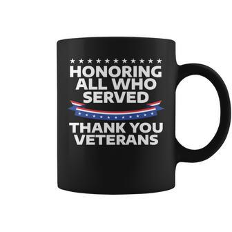 Honoring All Who Served Thank You Veterans Veteran V2 Coffee Mug - Seseable