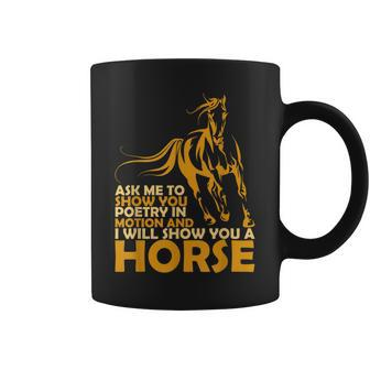 Horses Are Poetry In Motion Coffee Mug | Mazezy