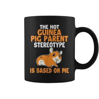 Hot Guinea Pig Parent Stereotype Cavy Caviidae Guinea Pigs Coffee Mug - Seseable