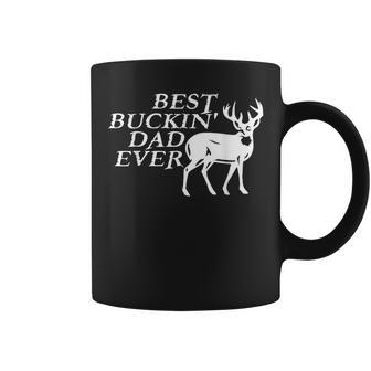 Hunter Gifts For Dad From Son Best Buckin Dad Ever Coffee Mug | Mazezy