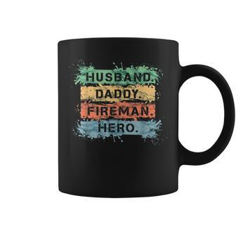 Husband Daddy Fireman Hero Firefighter Dad Firefighting Gift For Mens Coffee Mug | Mazezy