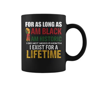 I Am Black History Lifetime Cool Black History Month Pride Coffee Mug - Seseable